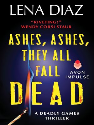 cover image of Ashes, Ashes, They All Fall Dead